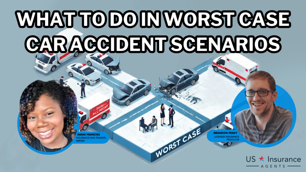 what to do in worst case car accident scenarios