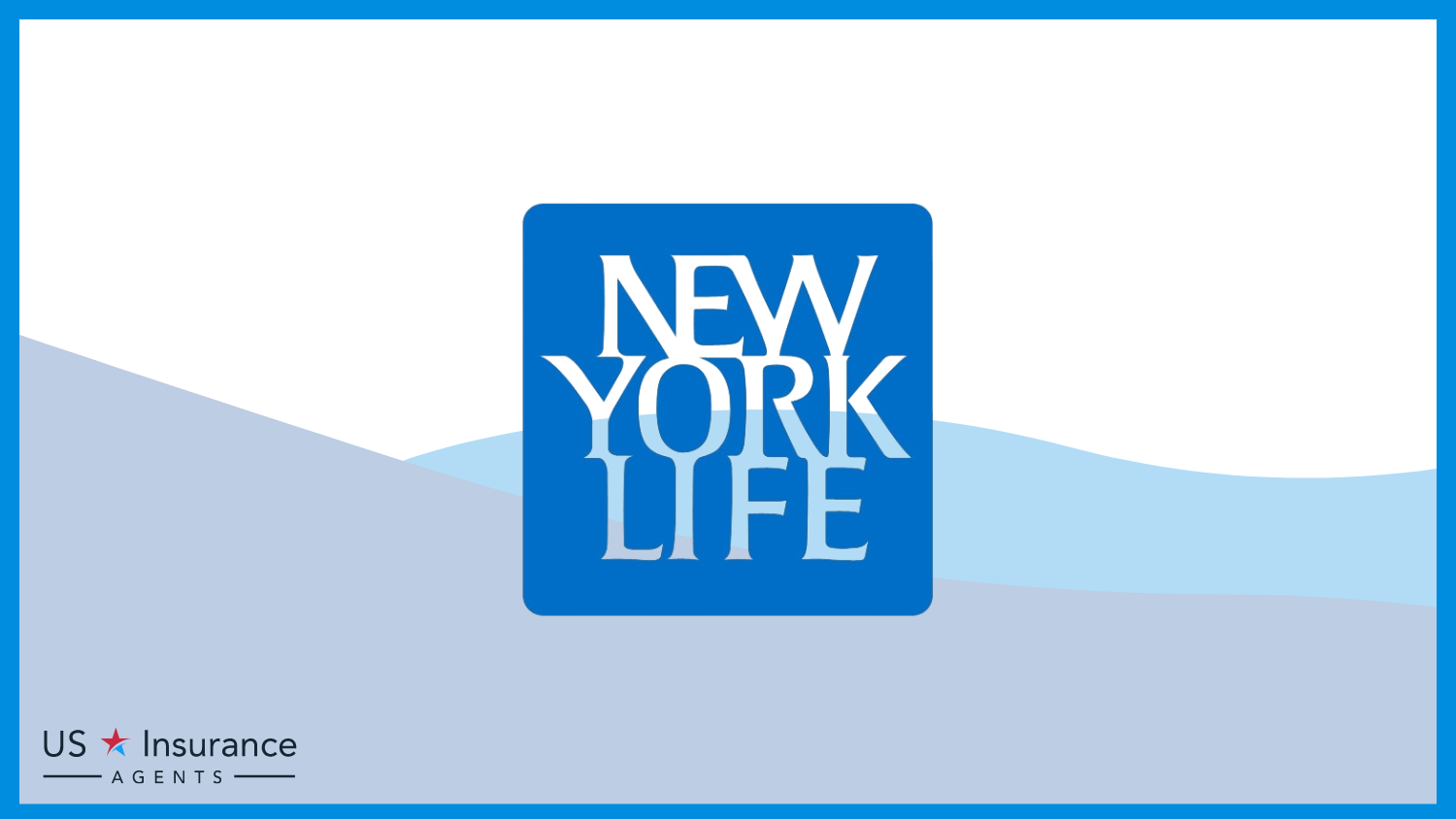 New York Life: Best Life Insurance for People With Down Syndrome