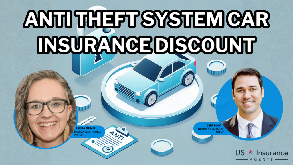 Anti Theft System auto insurance Discount