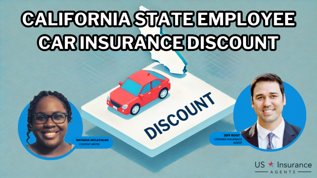 California State Employee auto insurance Discount