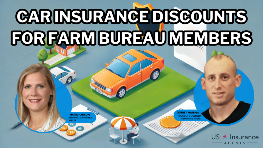 auto insurance Discounts for Farm Bureau Members