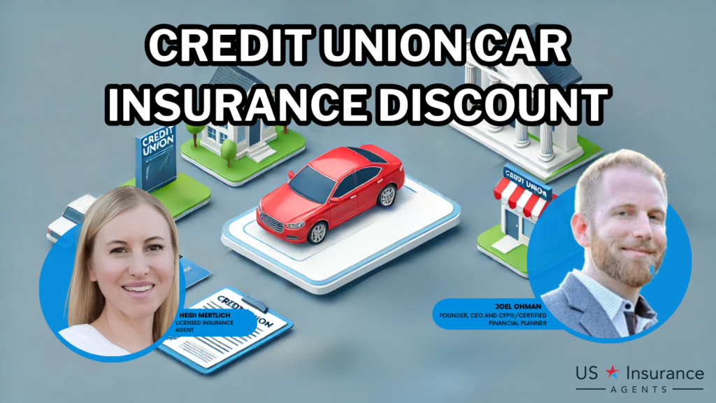 Credit Union auto insurance Discount