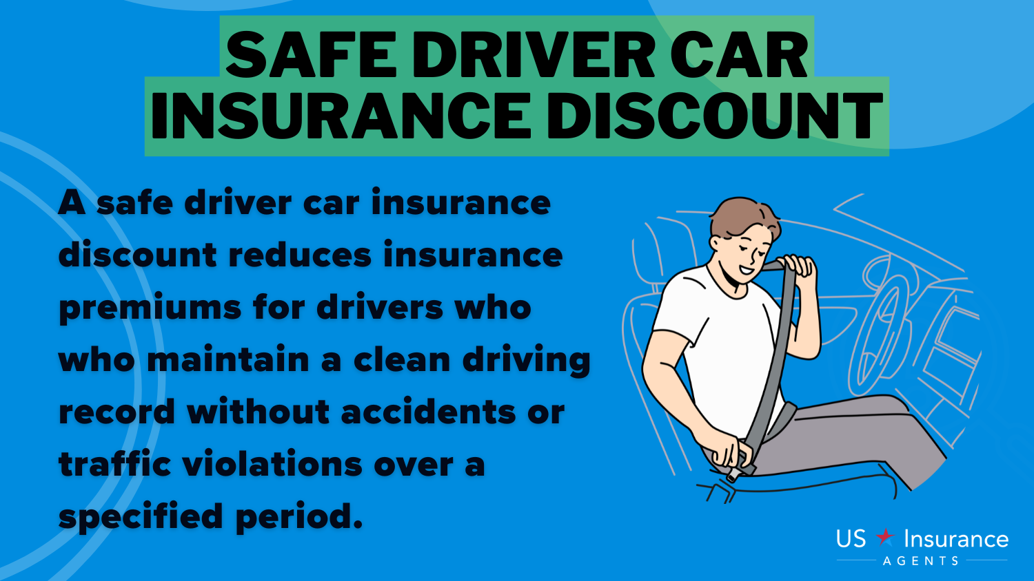 Safe Driver Car Insurance Discount: Best Safe Driver Car Insurance Discounts