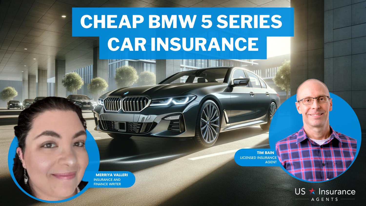 Cheap BMW 5 Series Car Insurance: Progressive, Erie, and Safeco.
