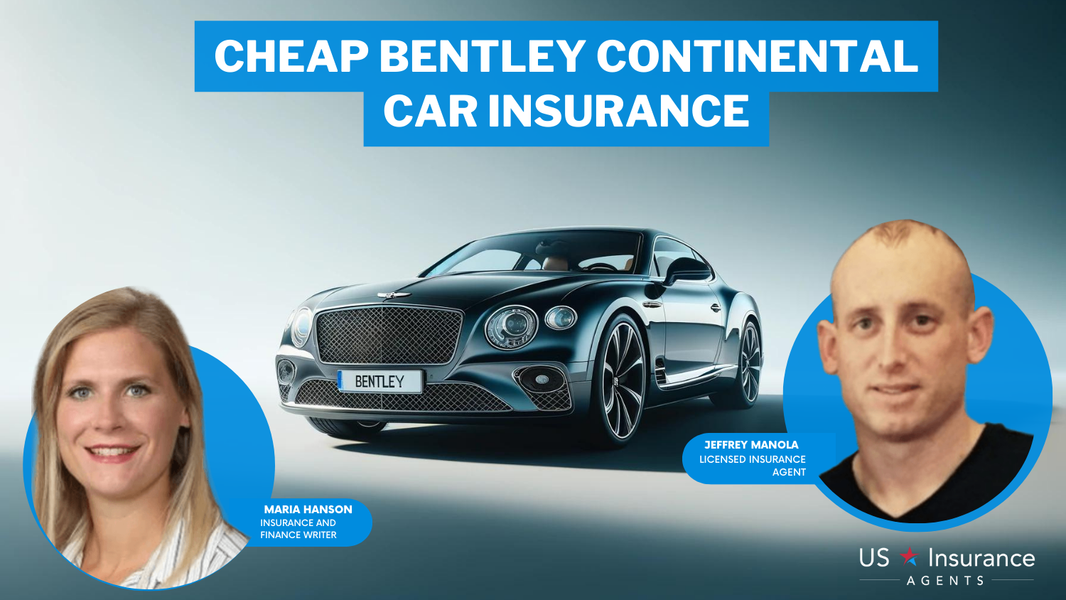 Cheap Bentley Continental Car Insurance: Allstate, Farmers, and Progressive