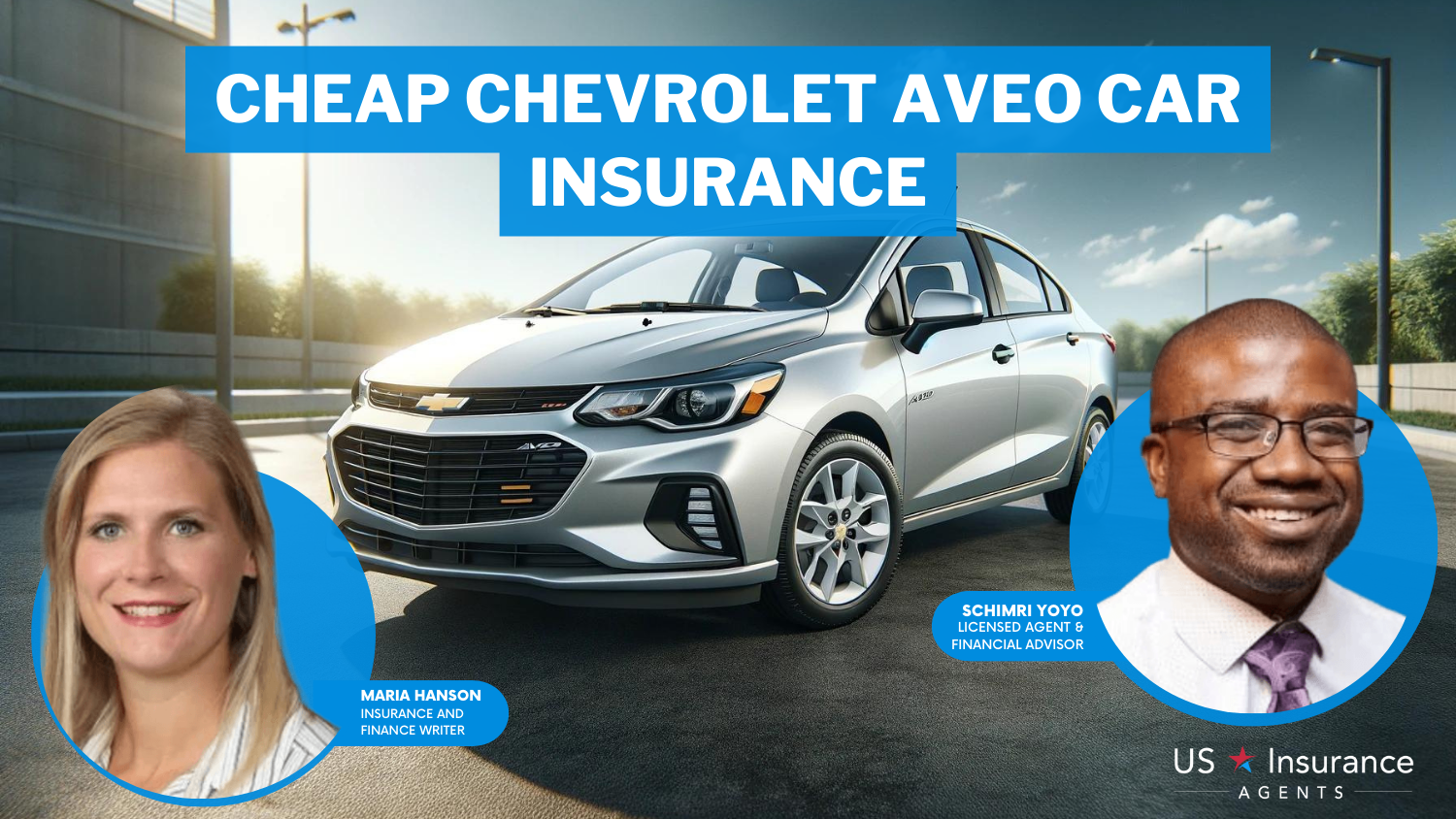 Cheap Chevrolet Aveo Car Insurance: Erie, State Farm, and Nationwide.