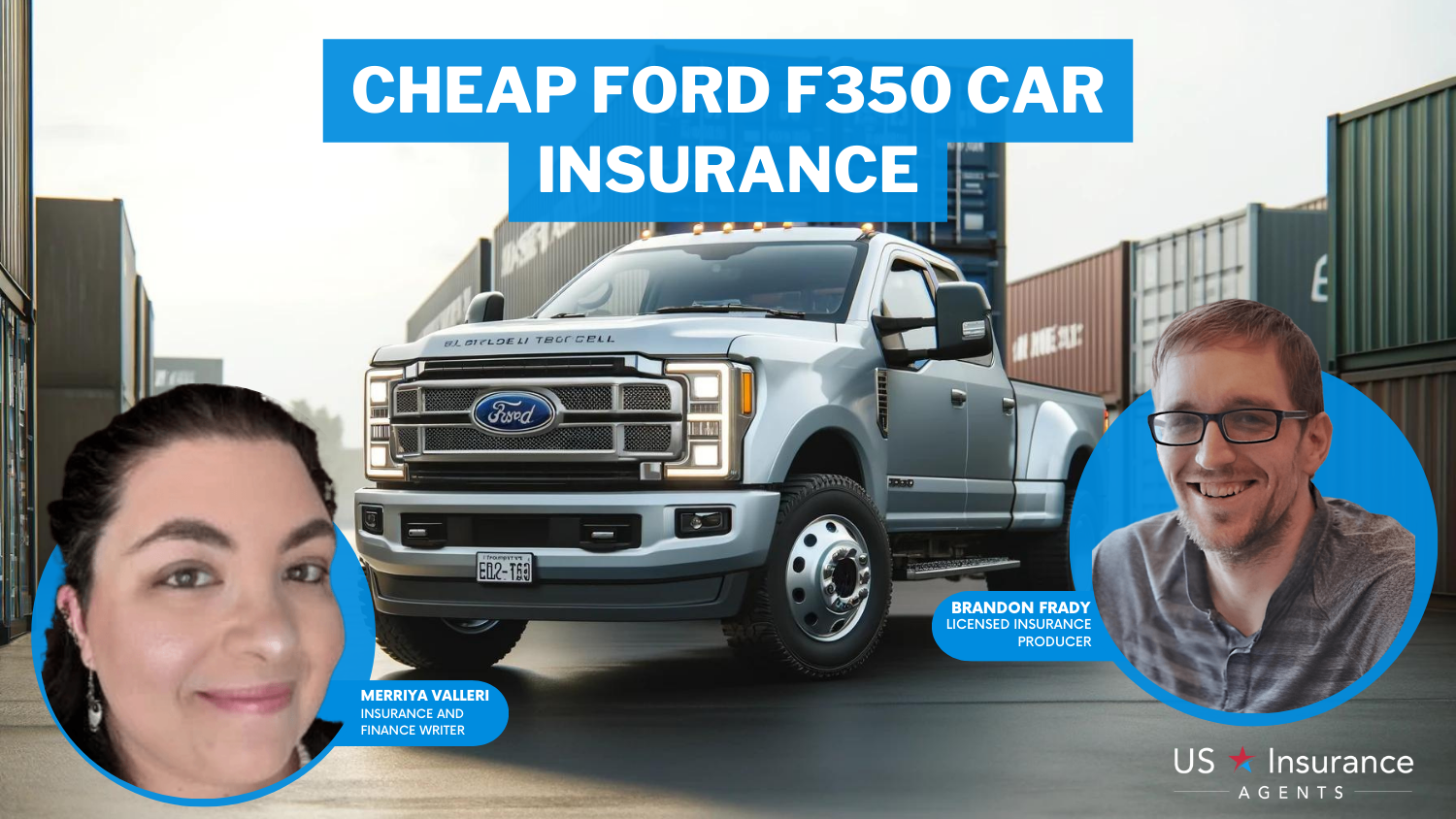 Cheap Ford F350 Car Insurance: USAA, State Farm, and Safeco