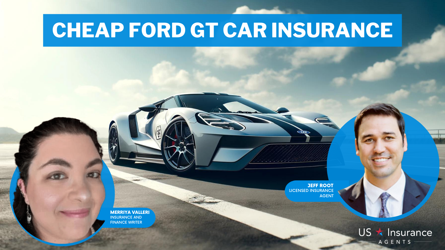 Cheap Ford GT Car Insurance: Mercury, USAA, Erie