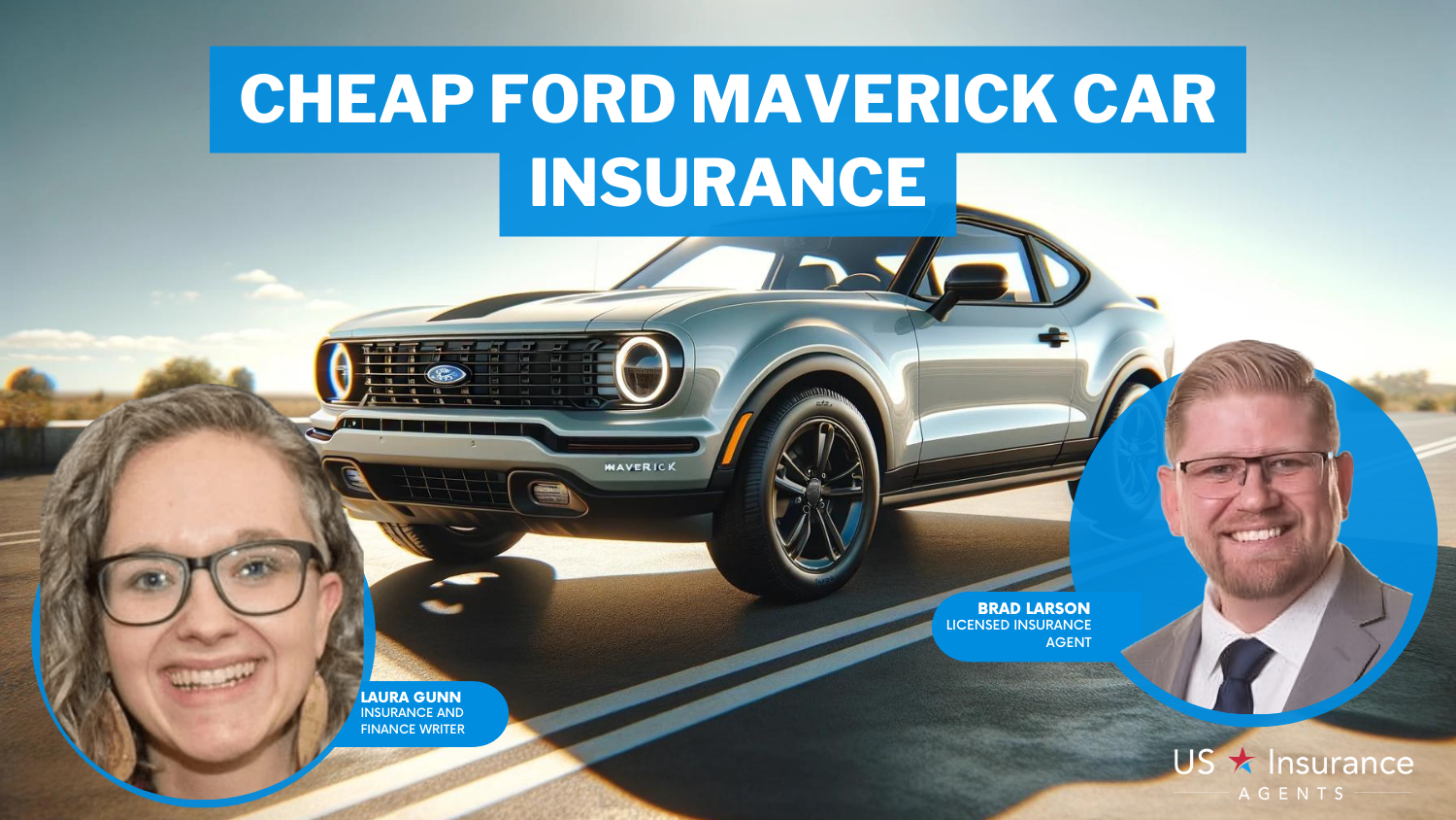 Geico, USAA and State Farm: Cheap Ford Maverick Car Insurance