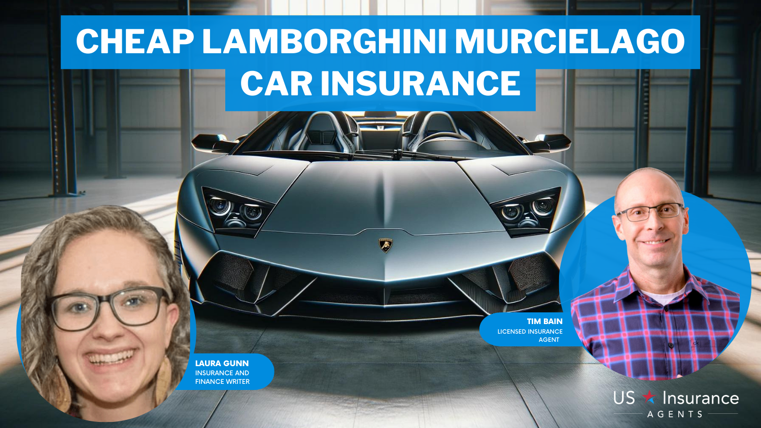 Cheap Lamborghini Murcielago Car Insurance: Nationwide, Farmers, and American Family