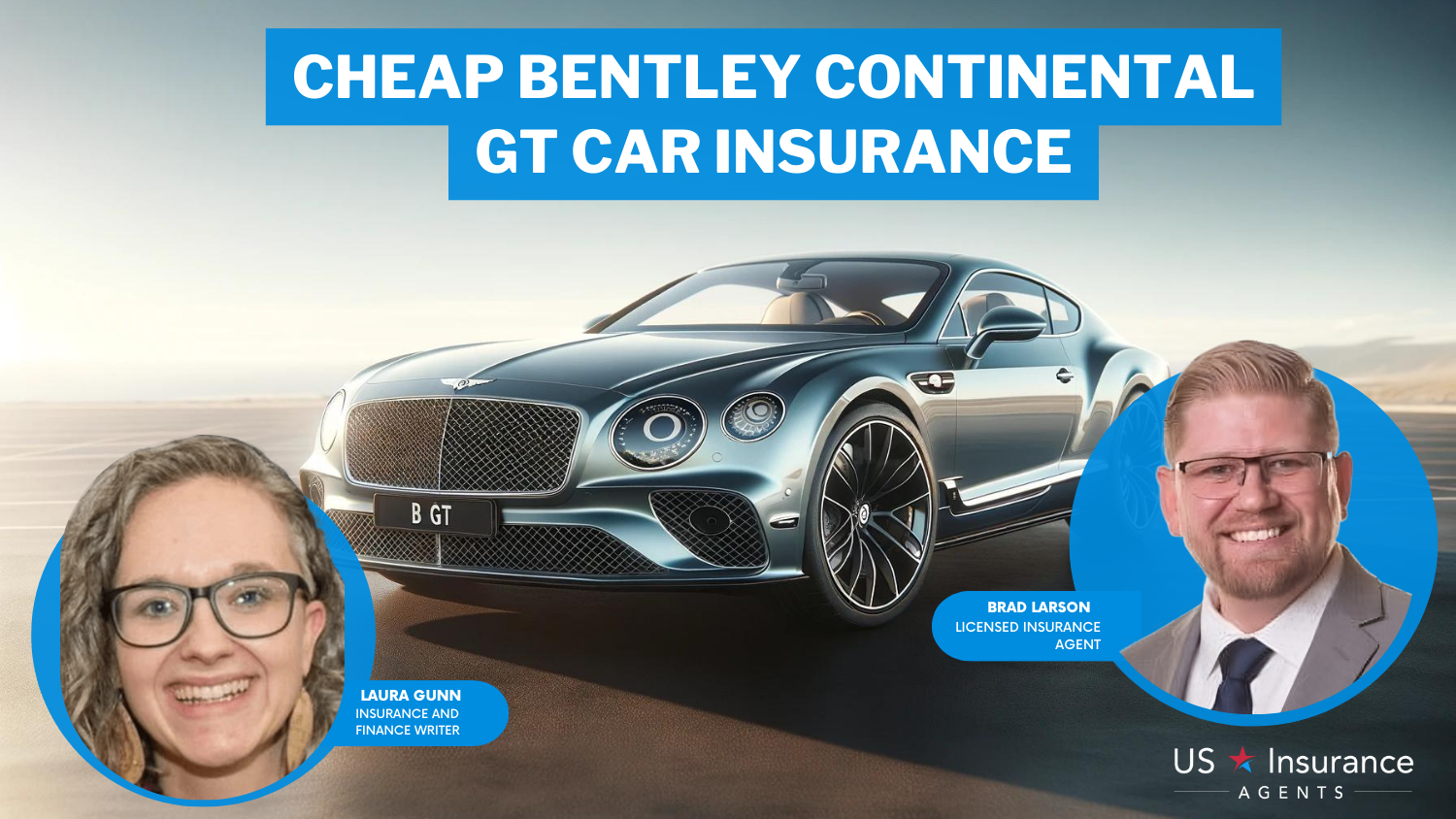 Cheap Bentley Continental GT Car Insurance: State Farm, Progressive, and Chubb
