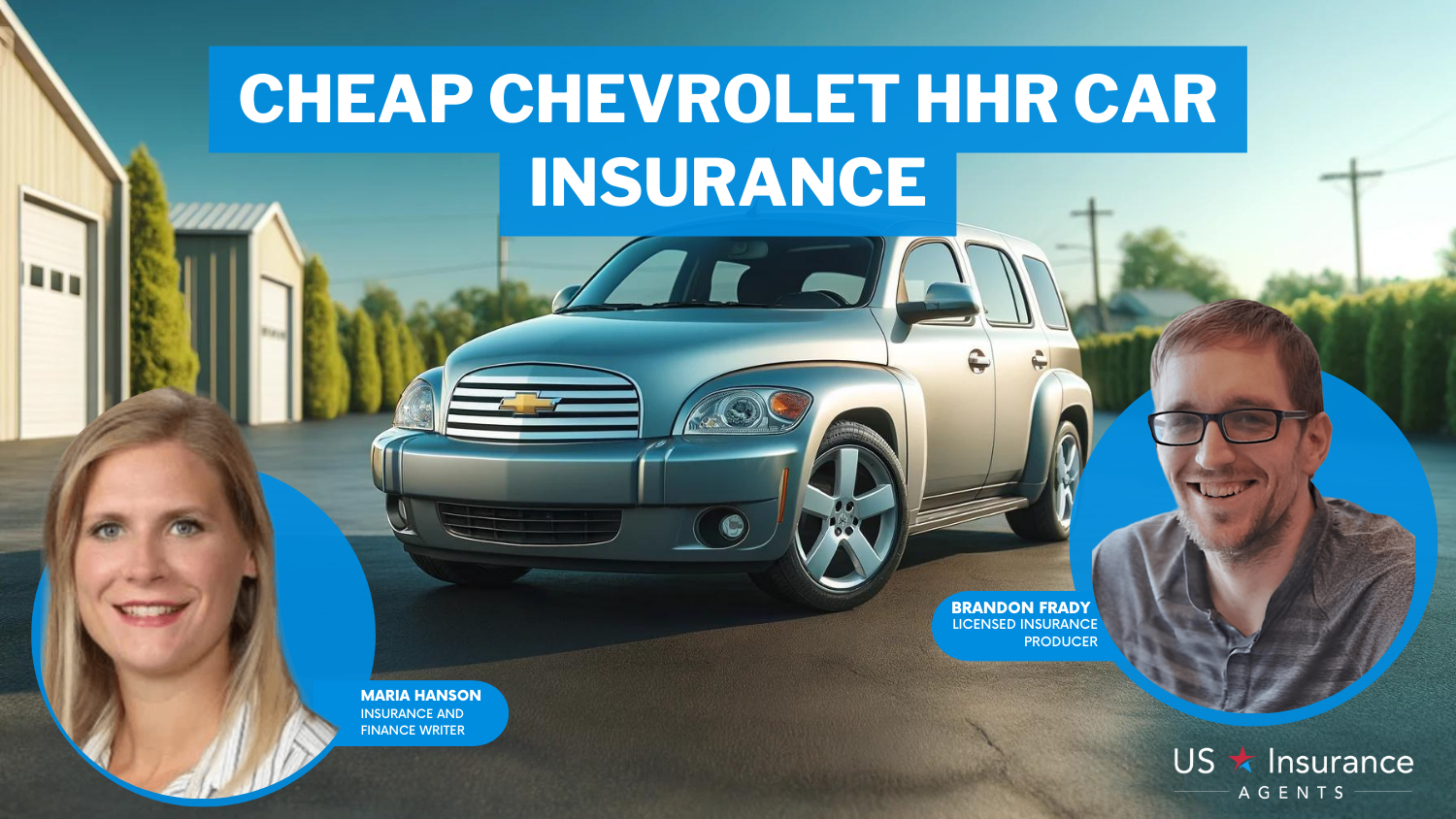 State Farm, Nationwide, and Progressive: Cheap Chevrolet HHR Car Insurance