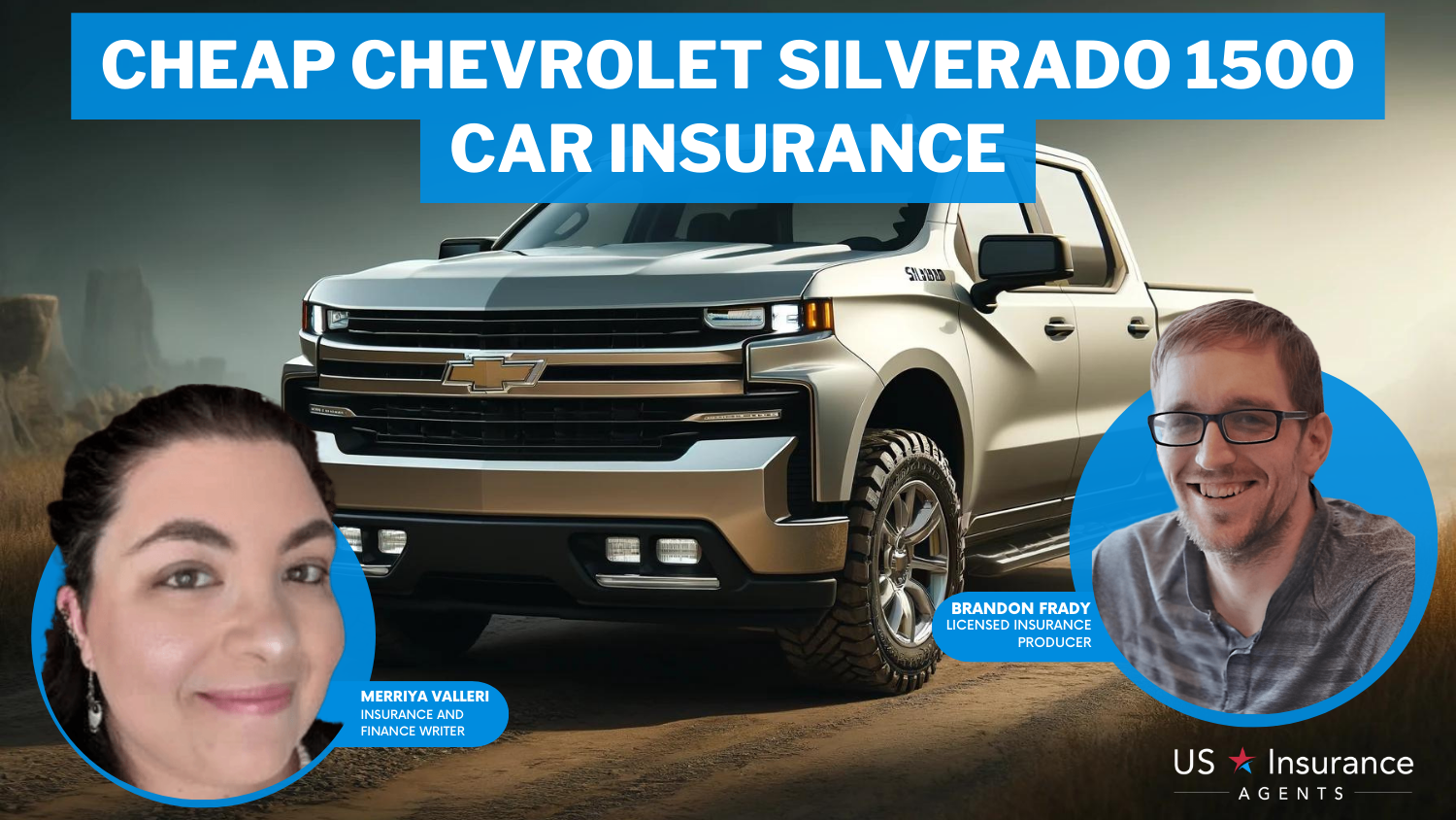 Cheap Chevrolet Silverado 1500 Car Insurance: American Family, Travelers, and Progressive