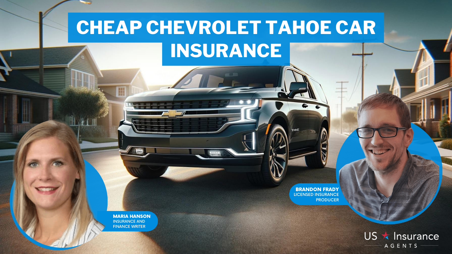 Cheap Chevrolet Tahoe Car Insurance: USAA, Erie, and Auto-Owners