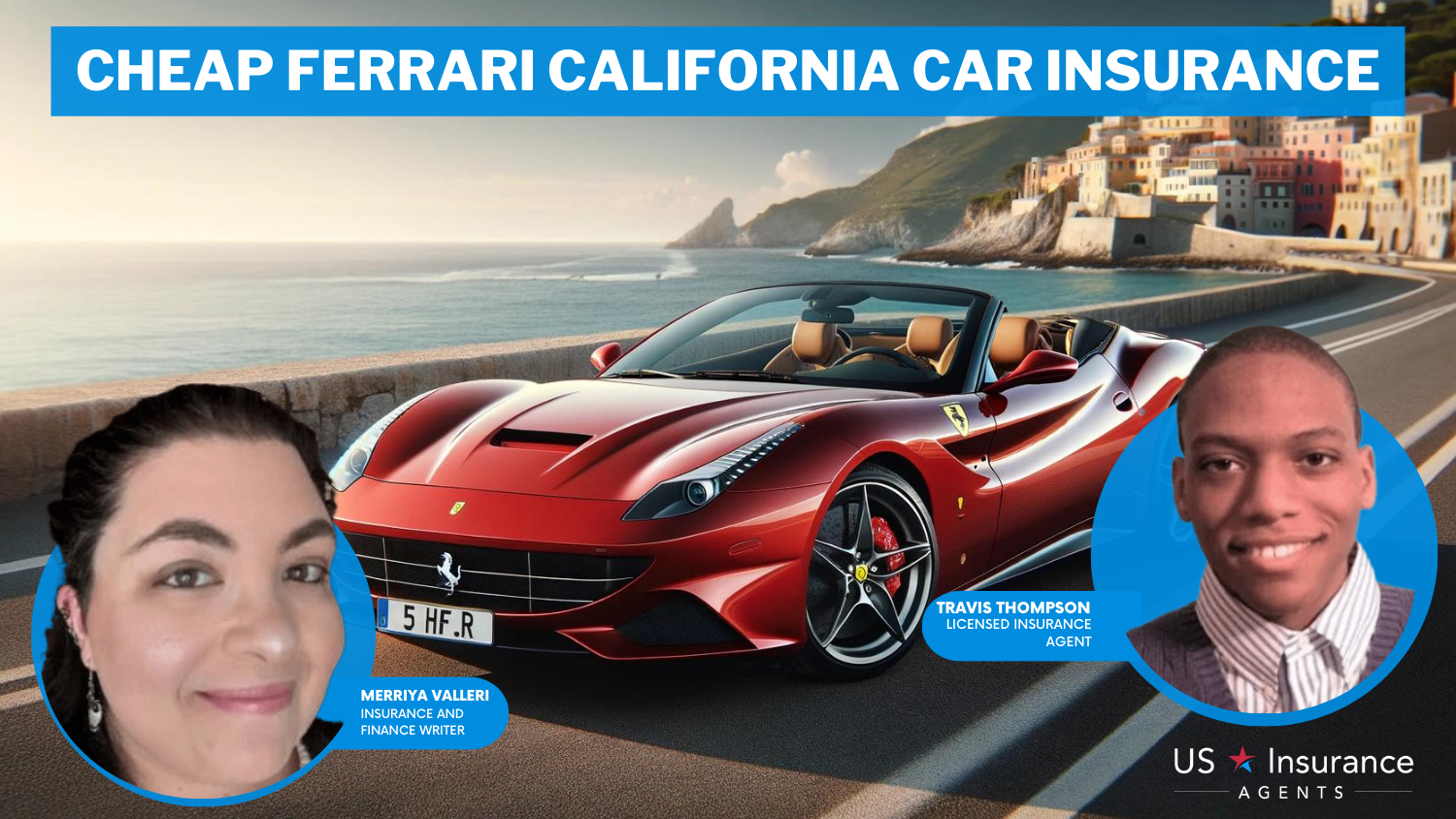 Progressive, State Farm and Nationwide: Cheap Ferrari California Car Insurance
