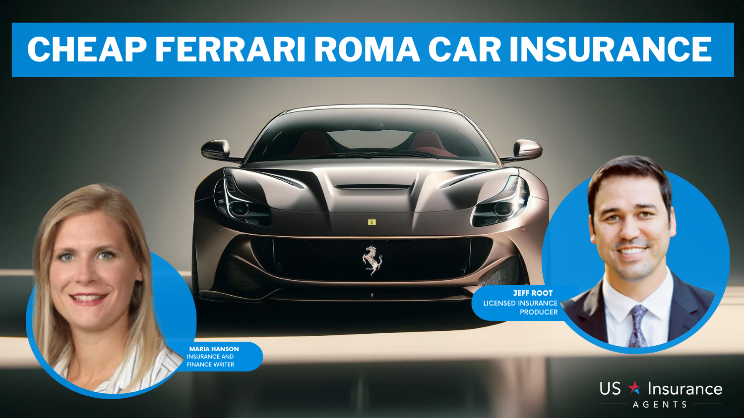 Cheap Ferrari Roma Car Insurance: State Farm, USAA, and Erie.