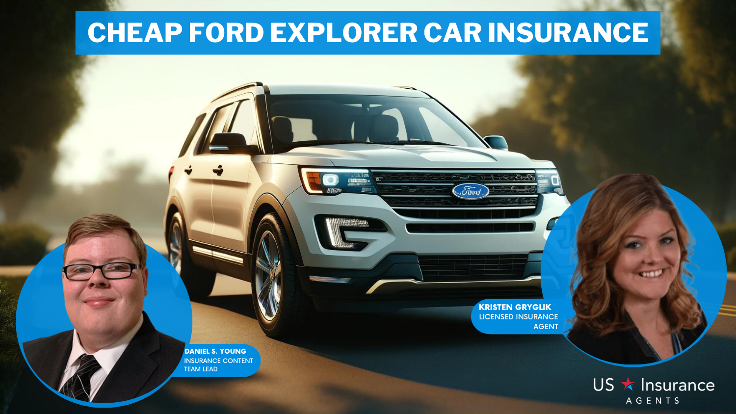 Cheap Ford Explorer Car Insurance: Erie, USAA, and State Farm