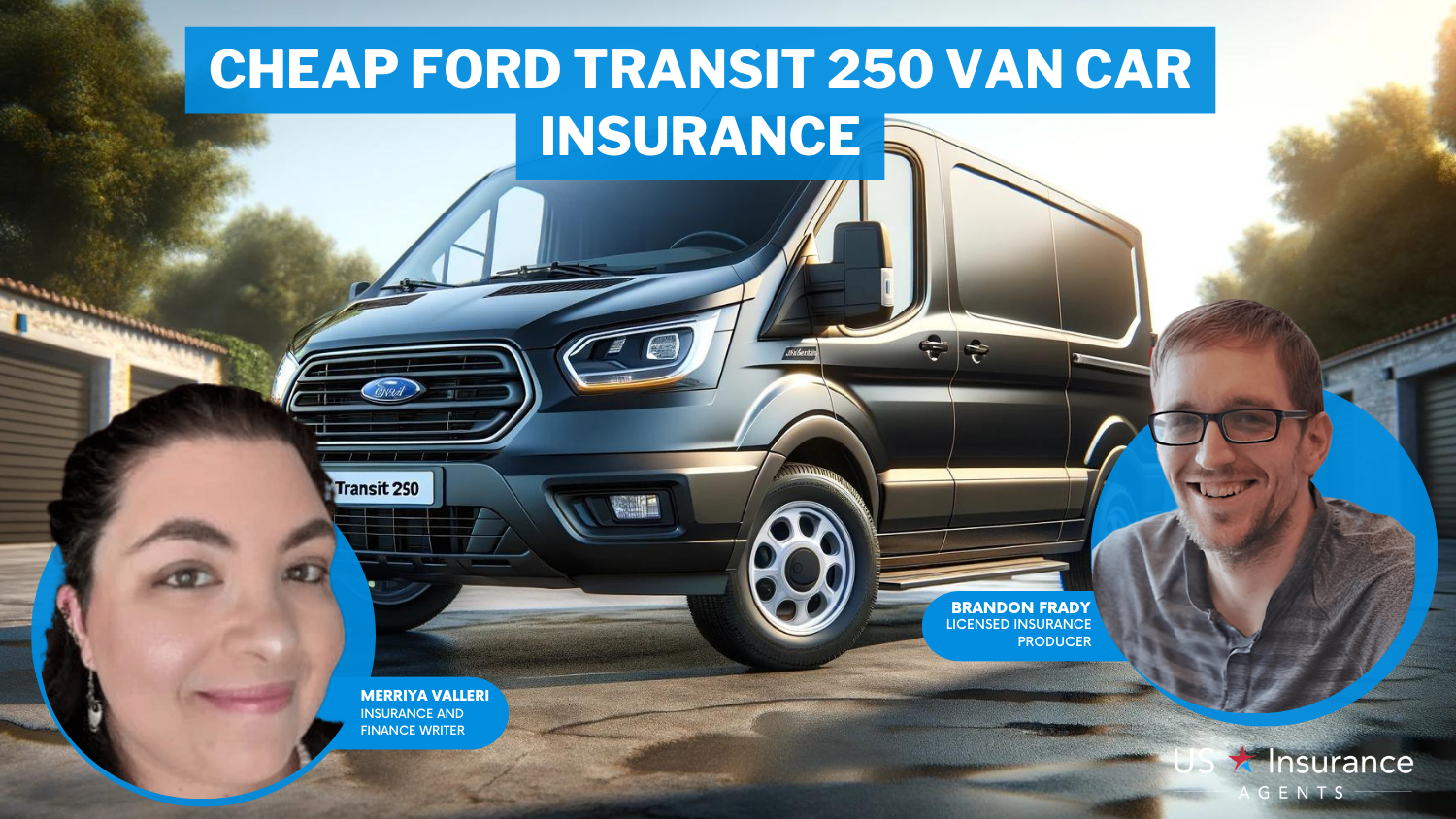 Cheap Ford Transit 250 Van Car Insurance: USAA, State Farm, Progressive