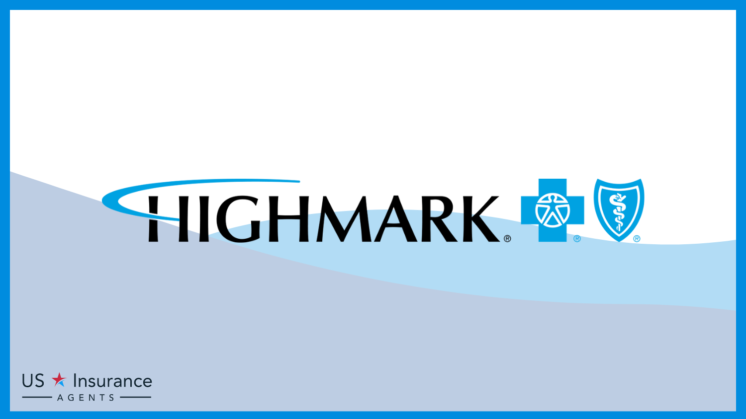 Highmark: Best Health Insurance For Neurologists